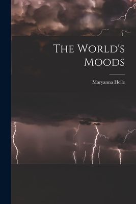 The Worlds Moods