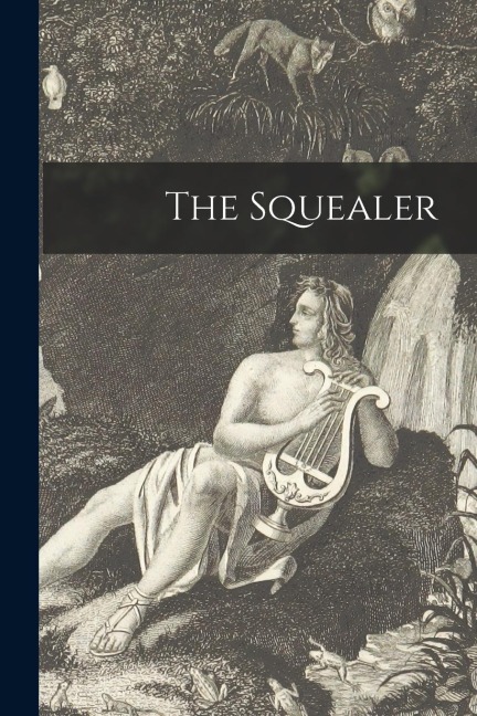 The Squealer