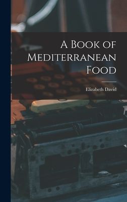 A Book of Mediterranean Food