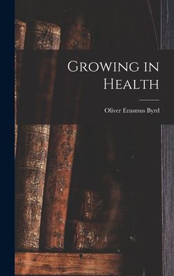 Growing in Health