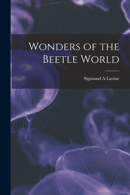 Wonders of the Beetle World