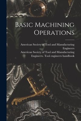Basic Machining Operations