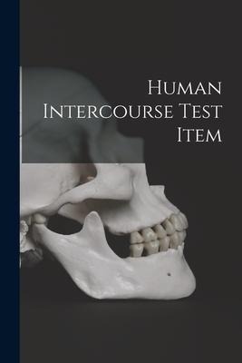 Human Intercourse Test Item