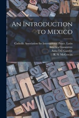 An Introduction to Mexico