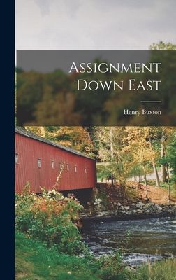 Assignment Down East