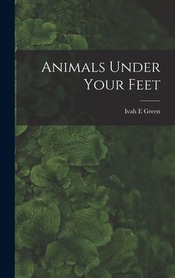 Animals Under Your Feet