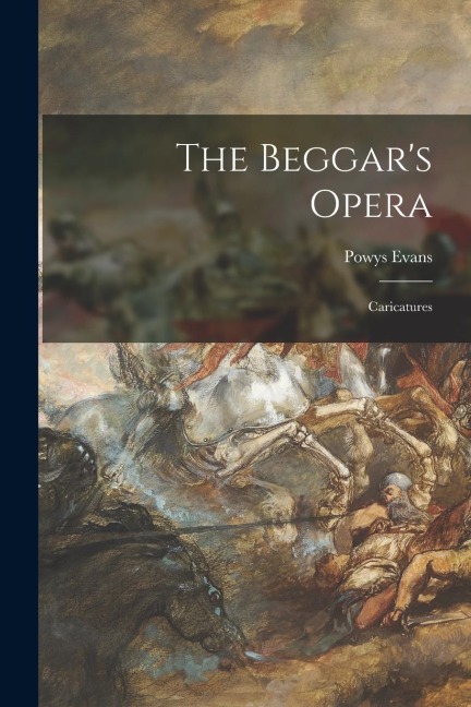 The Beggars Opera: Caricatures
