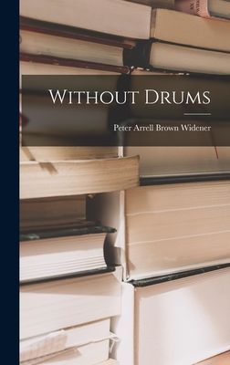 Without Drums