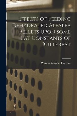 Effects of Feeding Dehydrated Alfalfa Pellets Upon Some Fat Constants of Butterfat