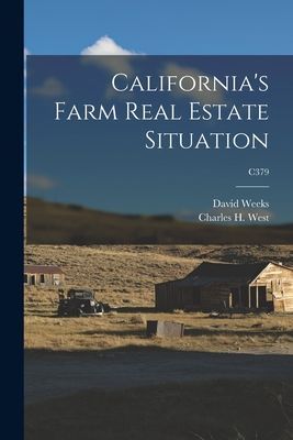 California's Farm Real Estate Situation; C379