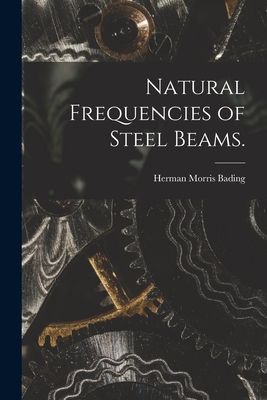 Natural Frequencies of Steel Beams.