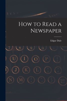 How to Read a Newspaper
