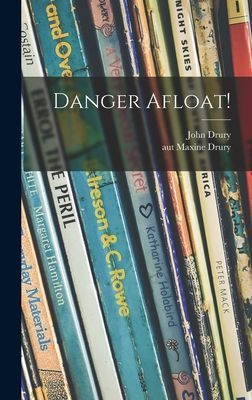 Danger Afloat!