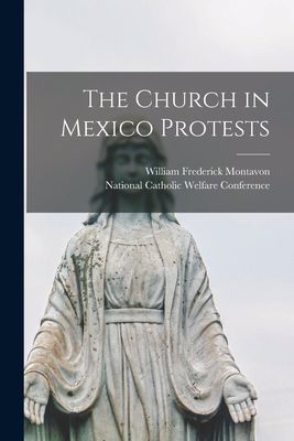 The Church in Mexico Protests