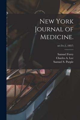 New York Journal of Medicine.; ser.3: v.2, (1857)