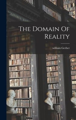 The Domain Of Reality