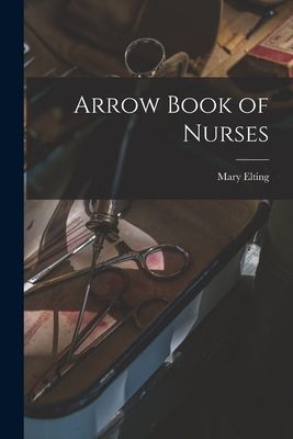 Arrow Book of Nurses