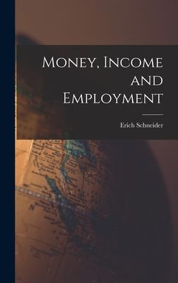 Money, Income and Employment