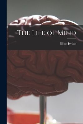 The Life of Mind