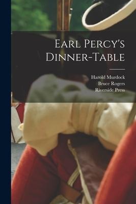 Earl Percys Dinner-table
