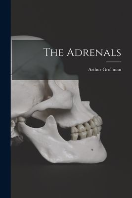 The Adrenals