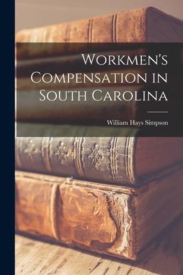 Workmens Compensation in South Carolina