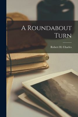 A Roundabout Turn