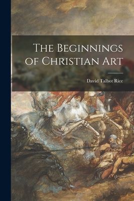 The Beginnings of Christian Art