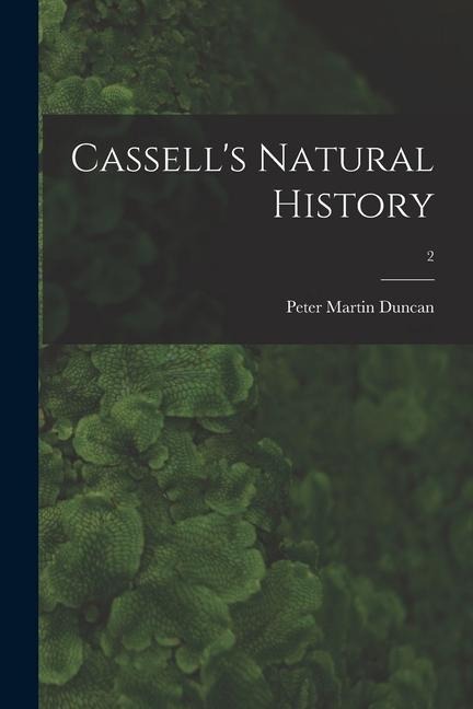 Cassells Natural History; 2