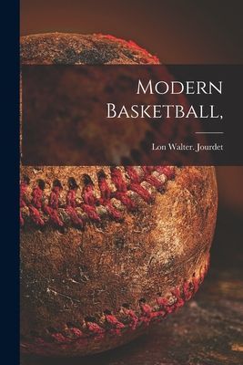 Modern Basketball,