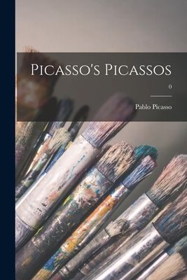 Picassos Picassos; 0