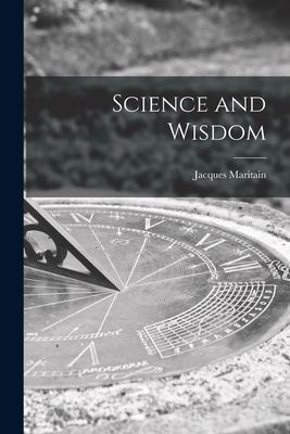 Science and Wisdom
