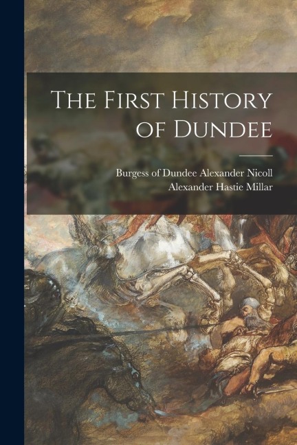 The First History of Dundee