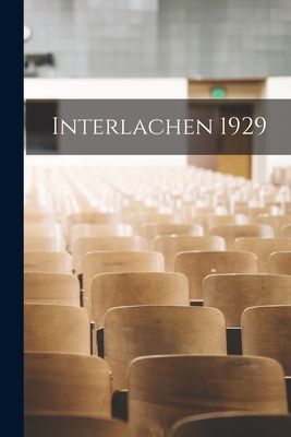 Interlachen 1929