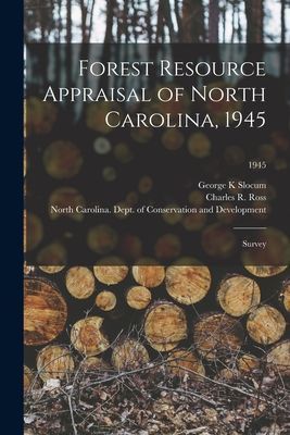 Forest Resource Appraisal of North Carolina, 1945; Survey; 1945
