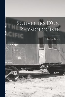 Souvenirs Dun Physiologiste