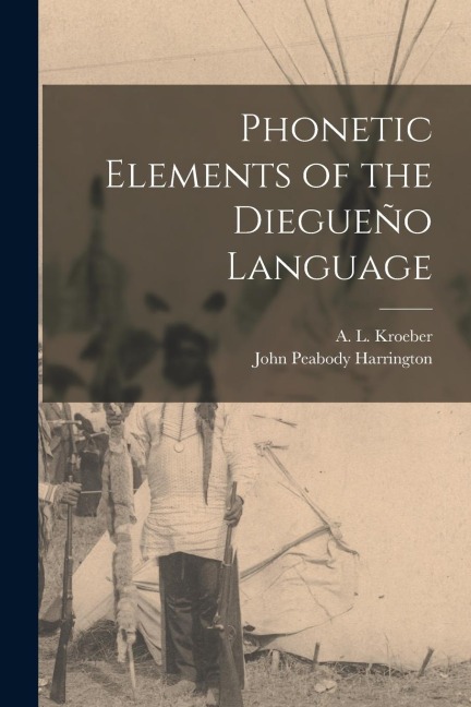 Phonetic Elements of the Diegueño Language