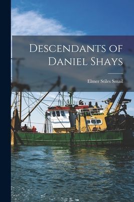 Descendants of Daniel Shays