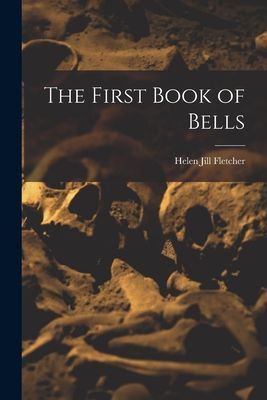 The First Book of Bells