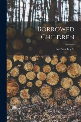 Borrowed Children