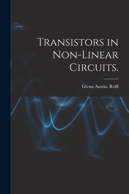 Transistors in Non-linear Circuits.