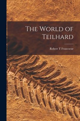 The World of Teilhard