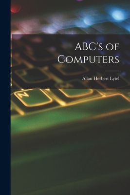 ABCs of Computers