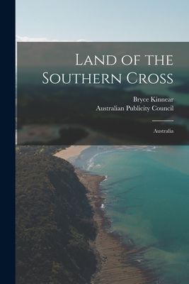 Land of the Southern Cross: Australia