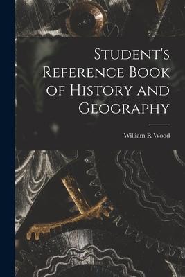 Students Reference Book of History and Geography [microform]
