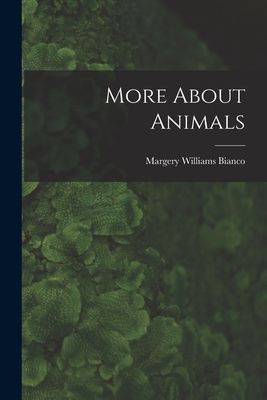 More About Animals