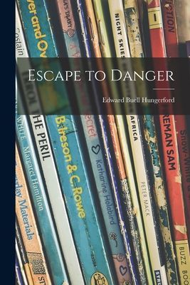 Escape to Danger