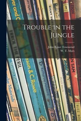 Trouble in the Jungle