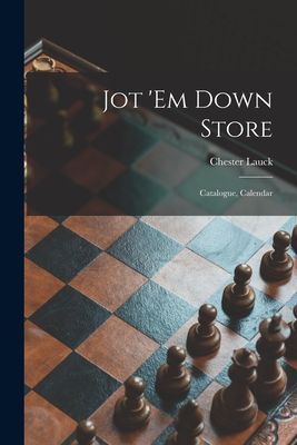 Jot em Down Store; Catalogue, Calendar