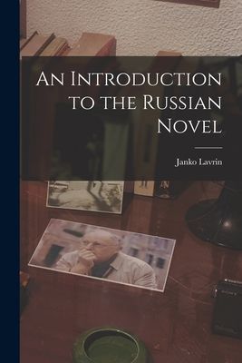 An Introduction to the Russian Novel